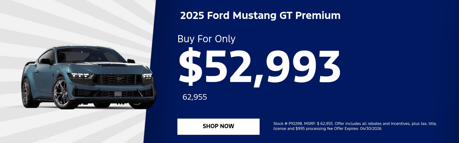 2025 Ford Mustang GT Premium Buy For Only $52,993