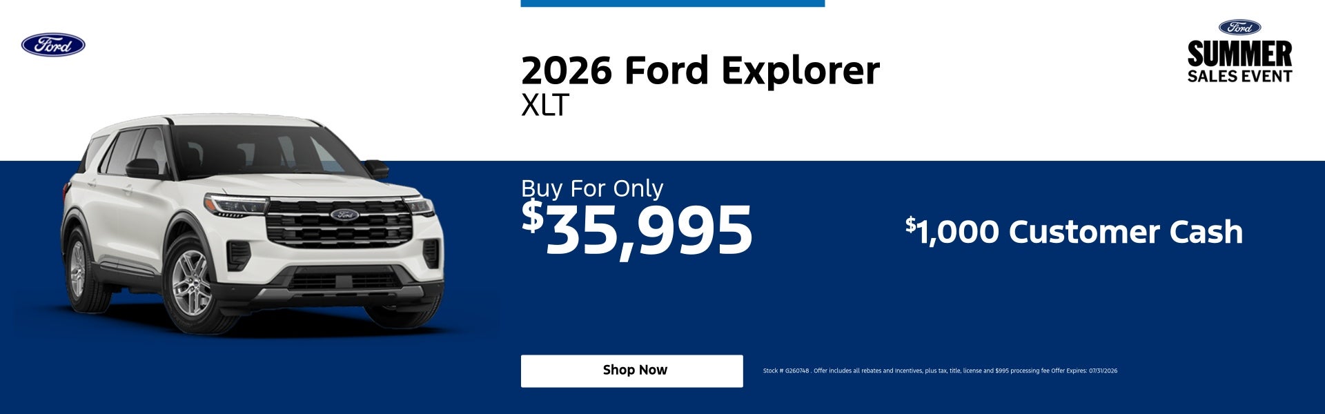2026 Ford Explorer XLT Buy For Only $35,995 $1,000 Custom